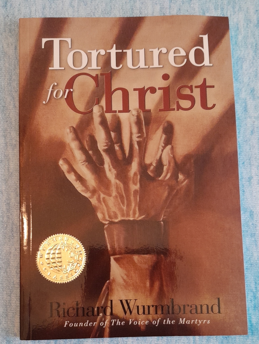 Tortured For Christ Book